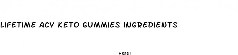 lifetime acv keto gummies ingredients