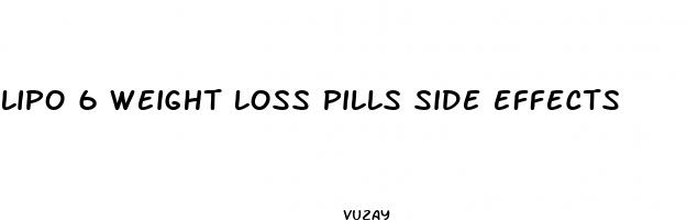 lipo 6 weight loss pills side effects