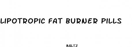 lipotropic fat burner pills