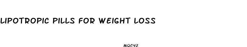 lipotropic pills for weight loss