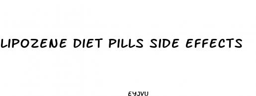 lipozene diet pills side effects