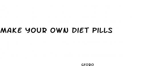 make your own diet pills