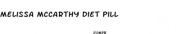 melissa mccarthy diet pill