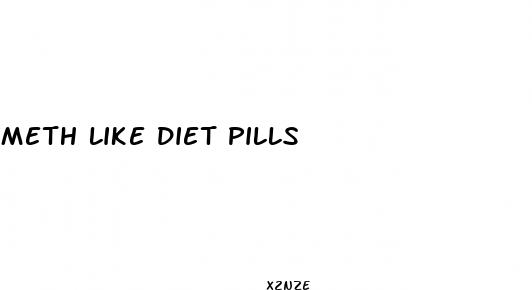meth like diet pills