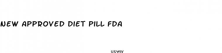 new approved diet pill fda