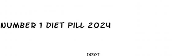 number 1 diet pill 2024