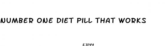 number one diet pill that works
