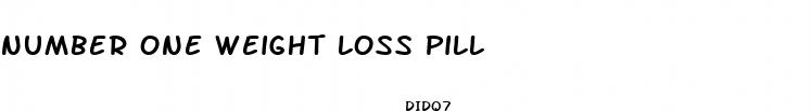 number one weight loss pill