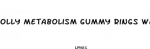 olly metabolism gummy rings weight loss