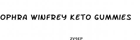 ophra winfrey keto gummies