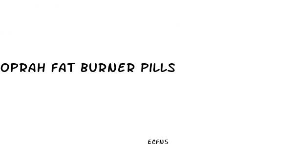 oprah fat burner pills