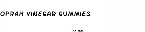 oprah vinegar gummies