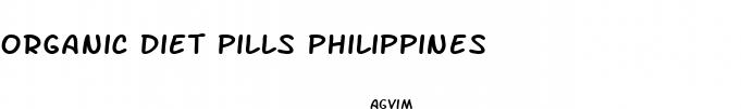 organic diet pills philippines