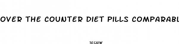 over the counter diet pills comparable to adipex