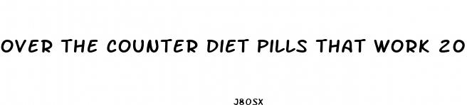 over the counter diet pills that work 2024