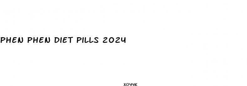 phen phen diet pills 2024