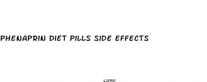 phenaprin diet pills side effects