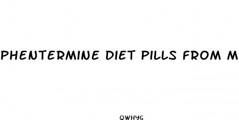 phentermine diet pills from mexico