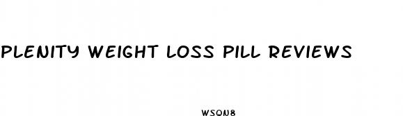 plenity weight loss pill reviews