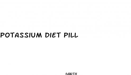 potassium diet pill