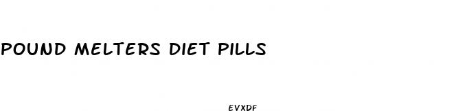 pound melters diet pills