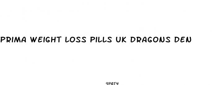 prima weight loss pills uk dragons den