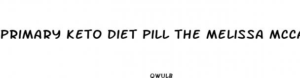 primary keto diet pill the melissa mccarthy