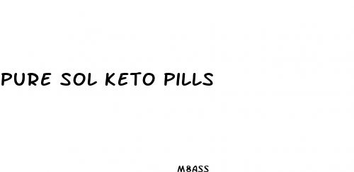 pure sol keto pills