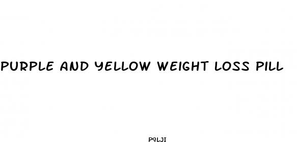 purple and yellow weight loss pill