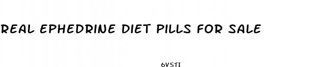 real ephedrine diet pills for sale