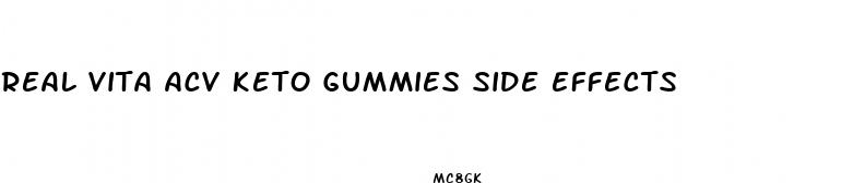 real vita acv keto gummies side effects
