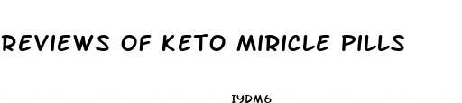 reviews of keto miricle pills