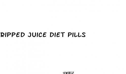 ripped juice diet pills