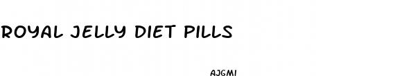 royal jelly diet pills