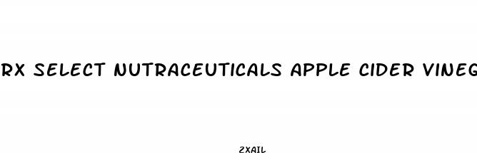 rx select nutraceuticals apple cider vinegar gummies