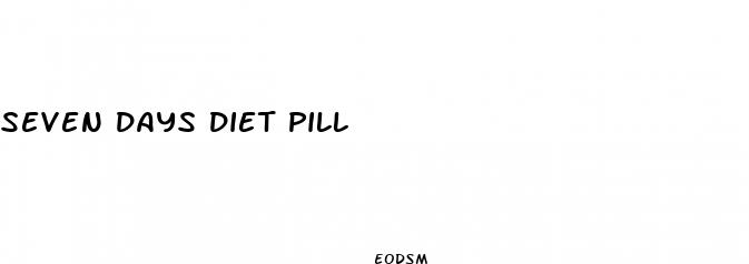 seven days diet pill