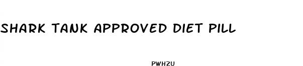 shark tank approved diet pill