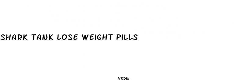 shark tank lose weight pills