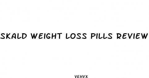 skald weight loss pills review