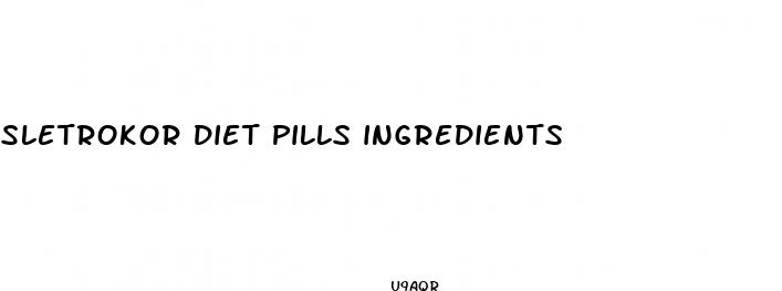 sletrokor diet pills ingredients