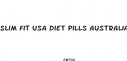slim fit usa diet pills australia