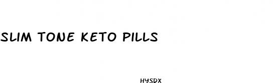 slim tone keto pills