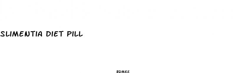 slimentia diet pill
