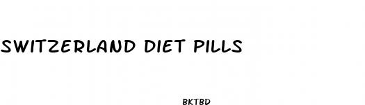 switzerland diet pills