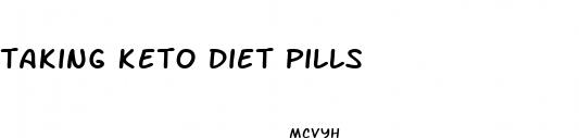 taking keto diet pills