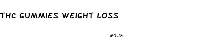 thc gummies weight loss
