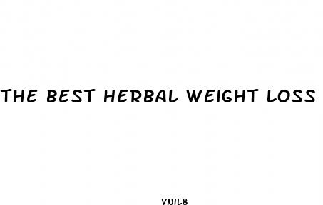 the best herbal weight loss pills