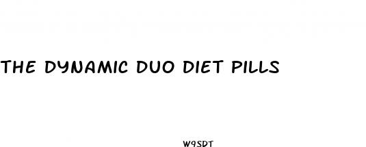 the dynamic duo diet pills