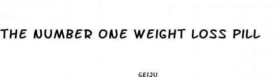 the number one weight loss pill