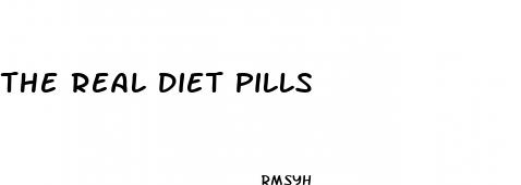 the real diet pills